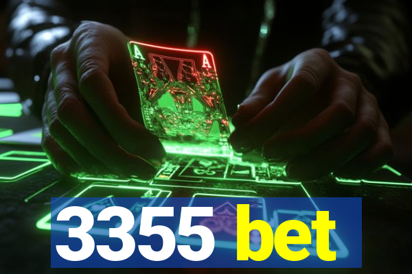 3355 bet